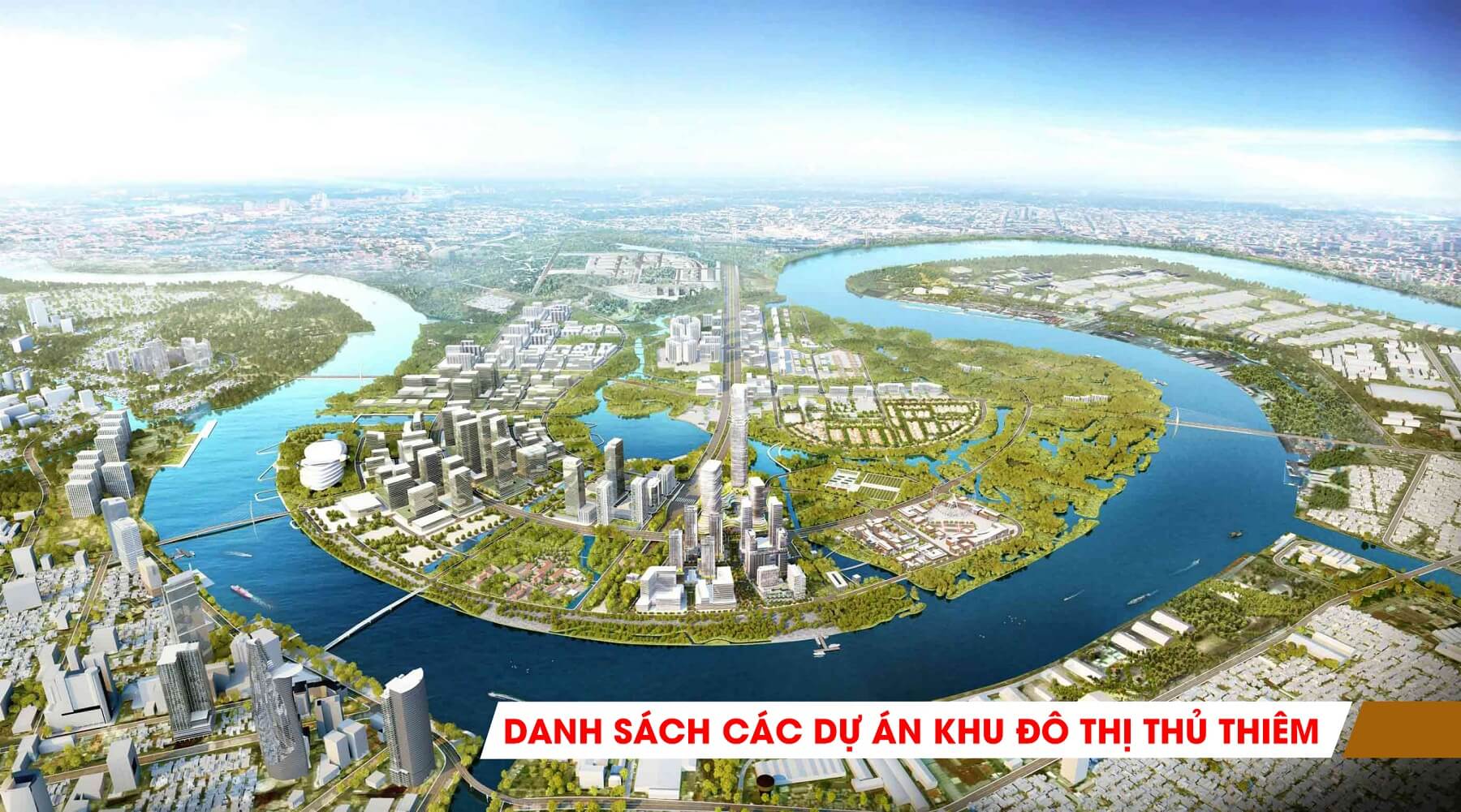 Danh sách các dự án khu đô thị thủ thiêm